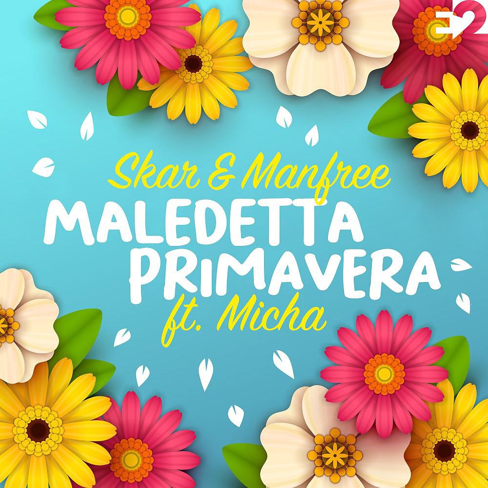 Постер альбома Maledetta Primavera