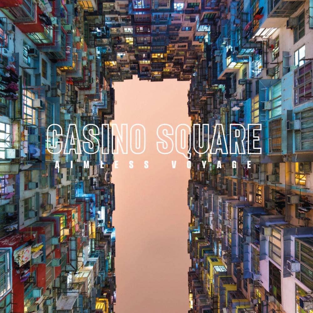 Постер альбома Casino Square - Aimless Voyage