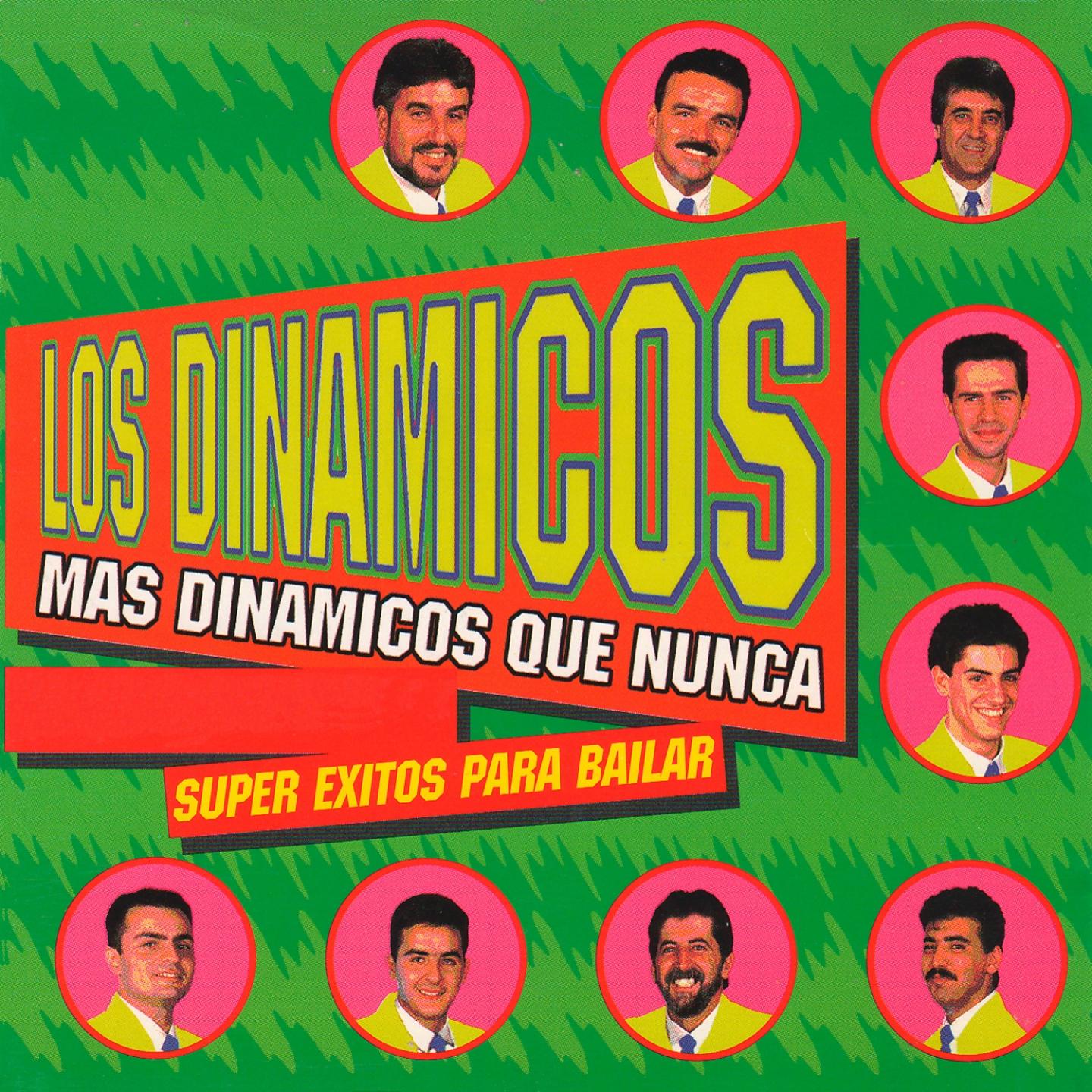Постер альбома Más Dinámicos Que Nunca