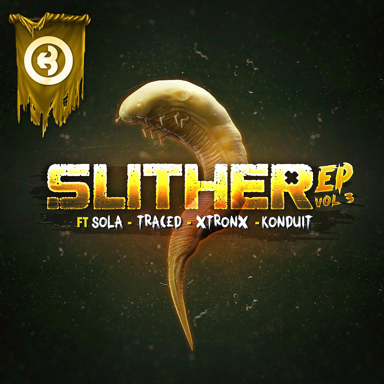 Постер альбома Slither EP Vol 3