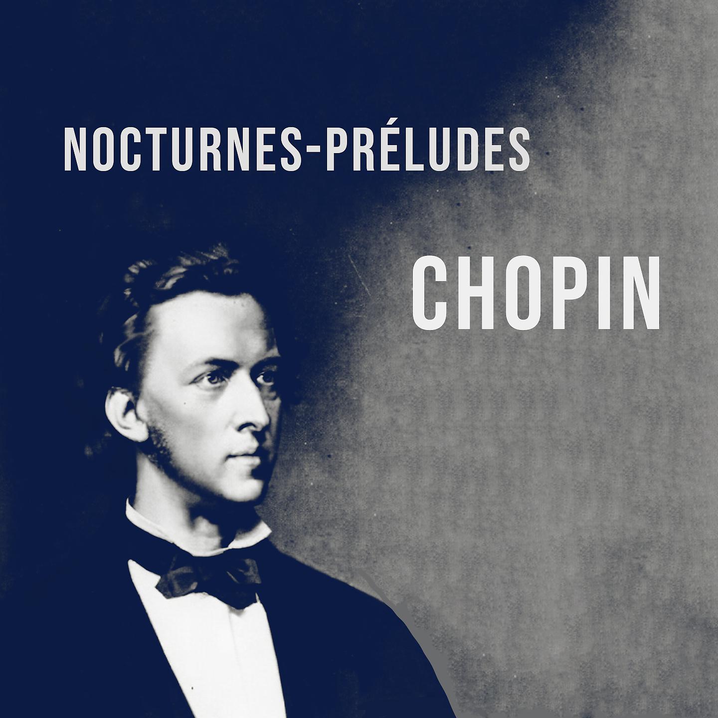 Постер альбома Nocturnes - Préludes
