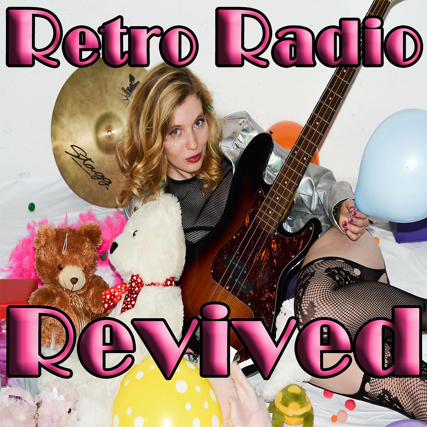 Постер альбома Retro Radio Revived