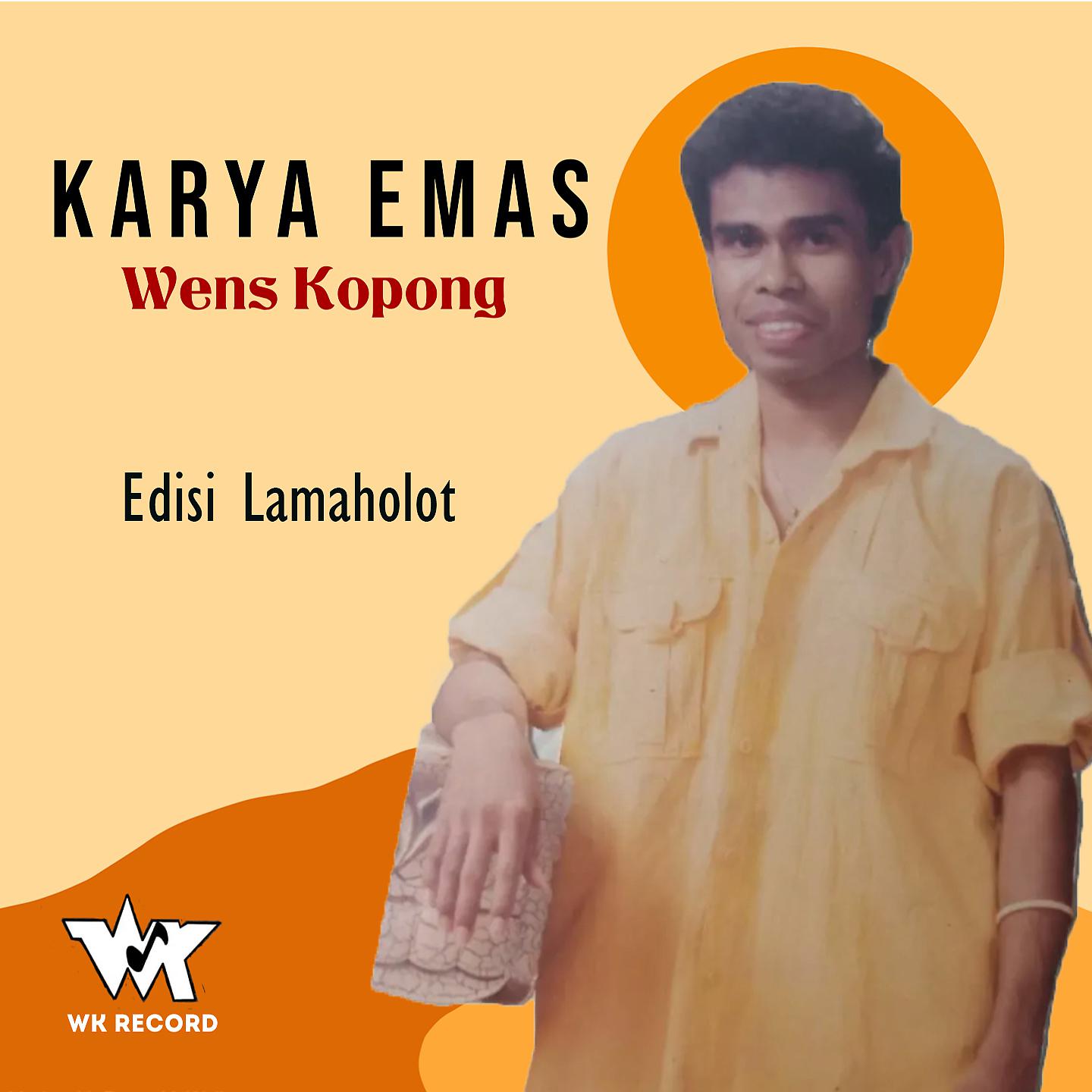 Постер альбома Karya Emas Wens Kopong Edisi Lamaholot