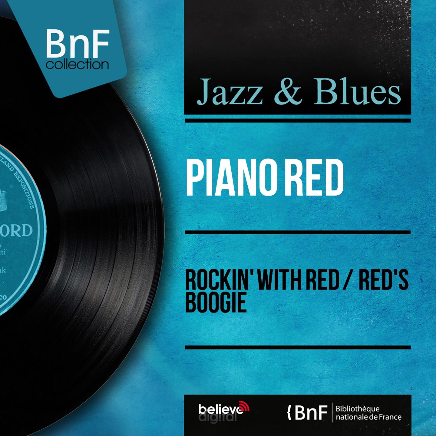 Постер альбома Rockin' With Red / Red's Boogie (Mono Version)