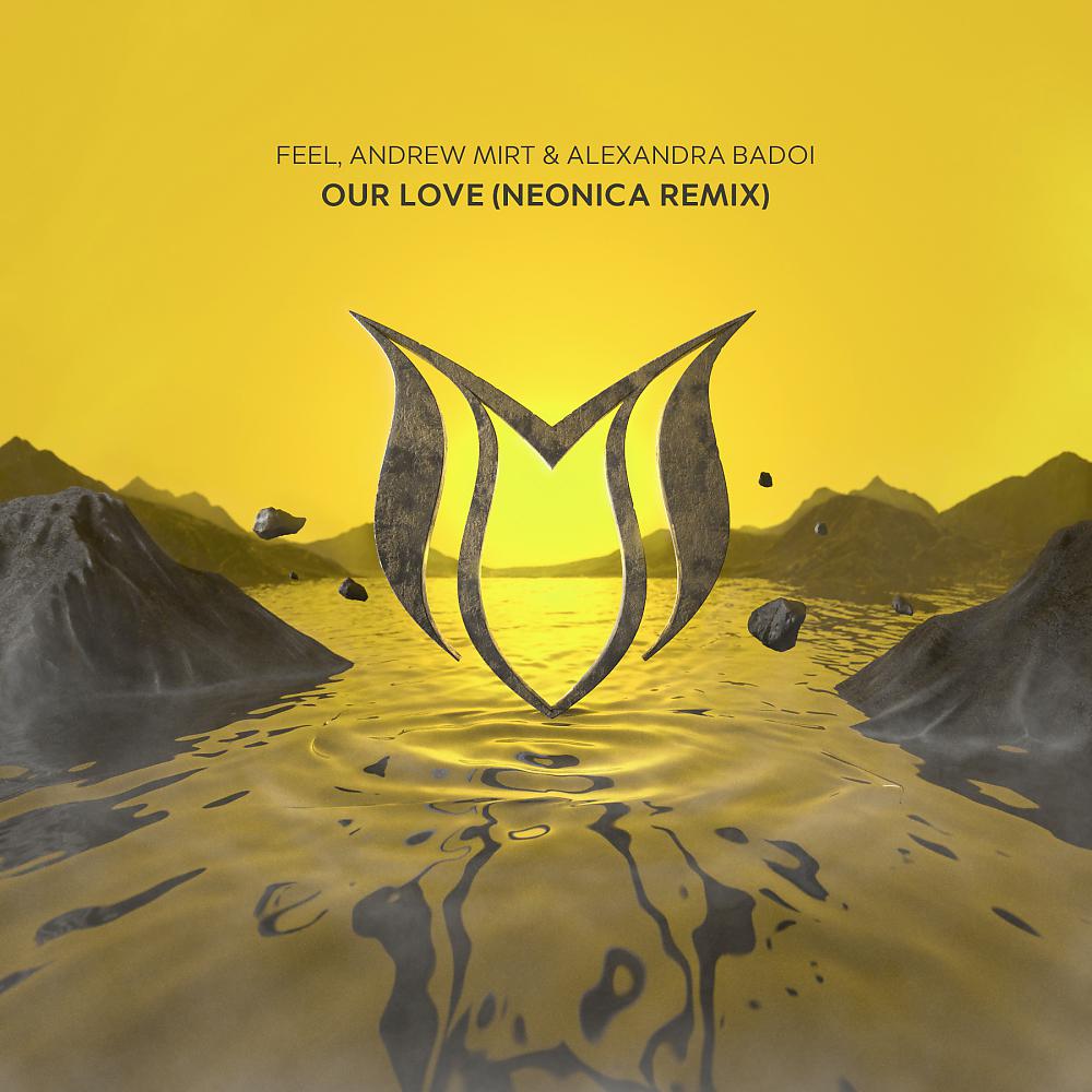 Постер альбома Our Love (Neonica Remix)