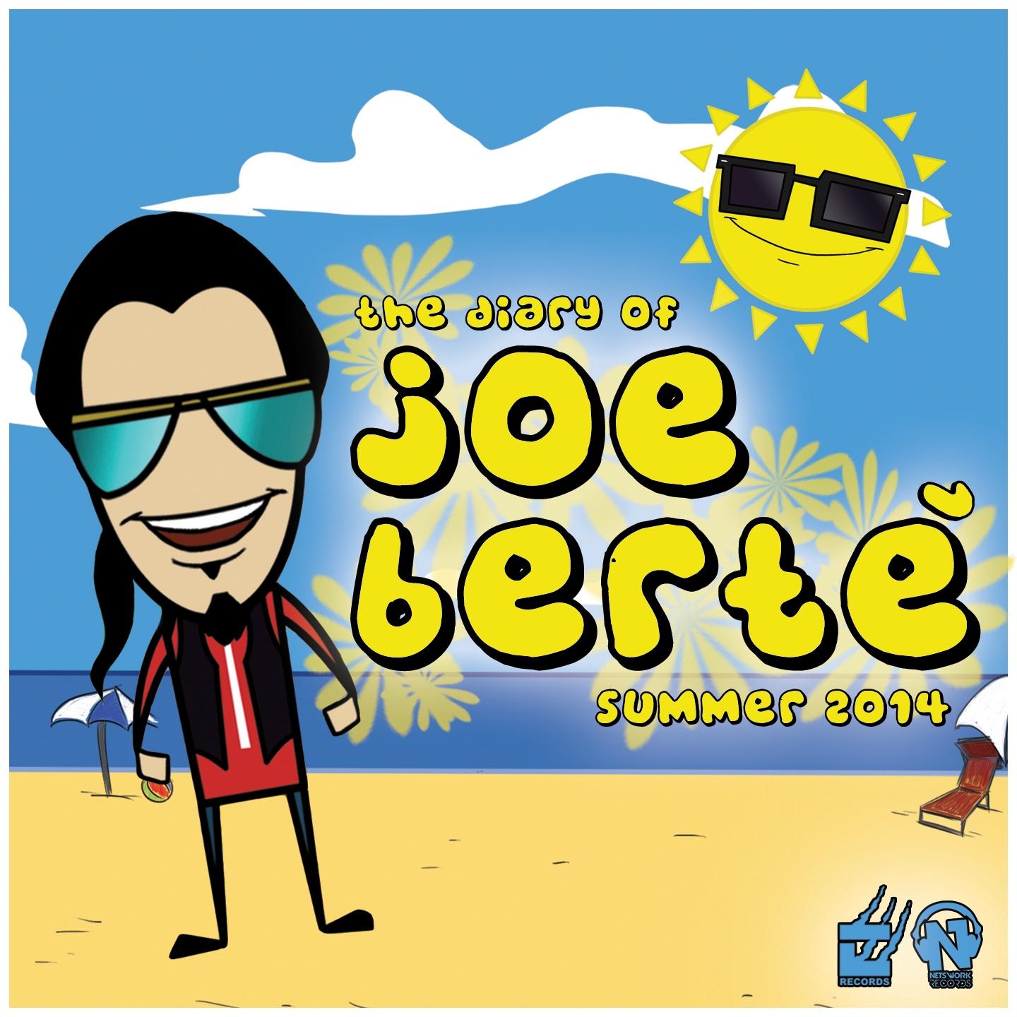Постер альбома The Diary of Joe Bertè (Summer 2014)