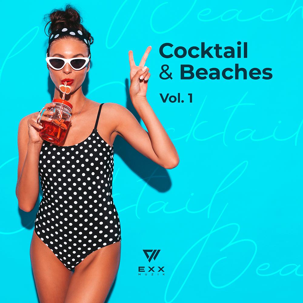 Постер альбома Cocktail & Beaches, Vol. 1