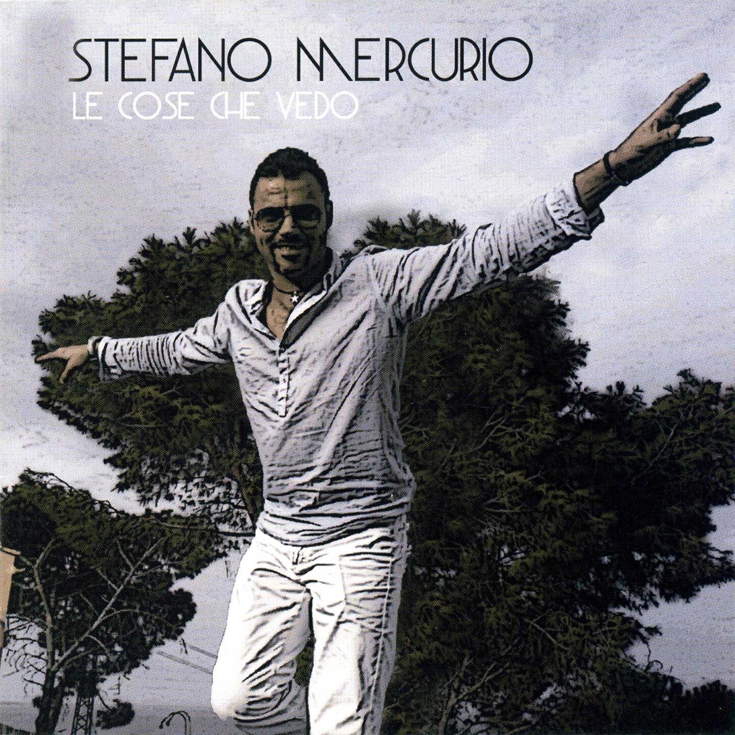 Stefano Mercurio - La prima volta per me