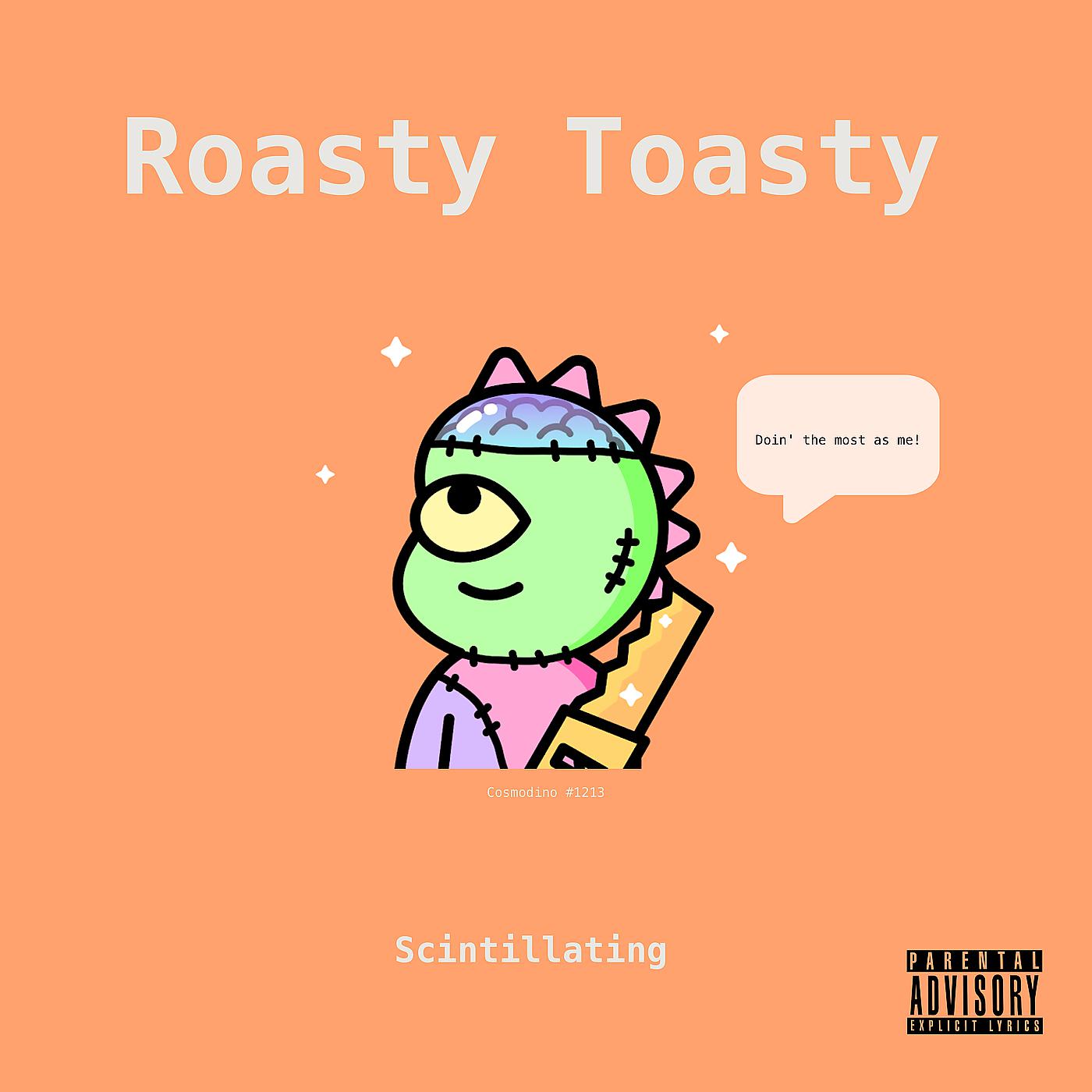 Постер альбома Roasty Toasty