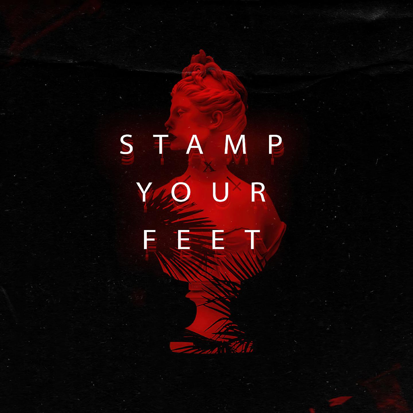Постер альбома Stamp Your Feet