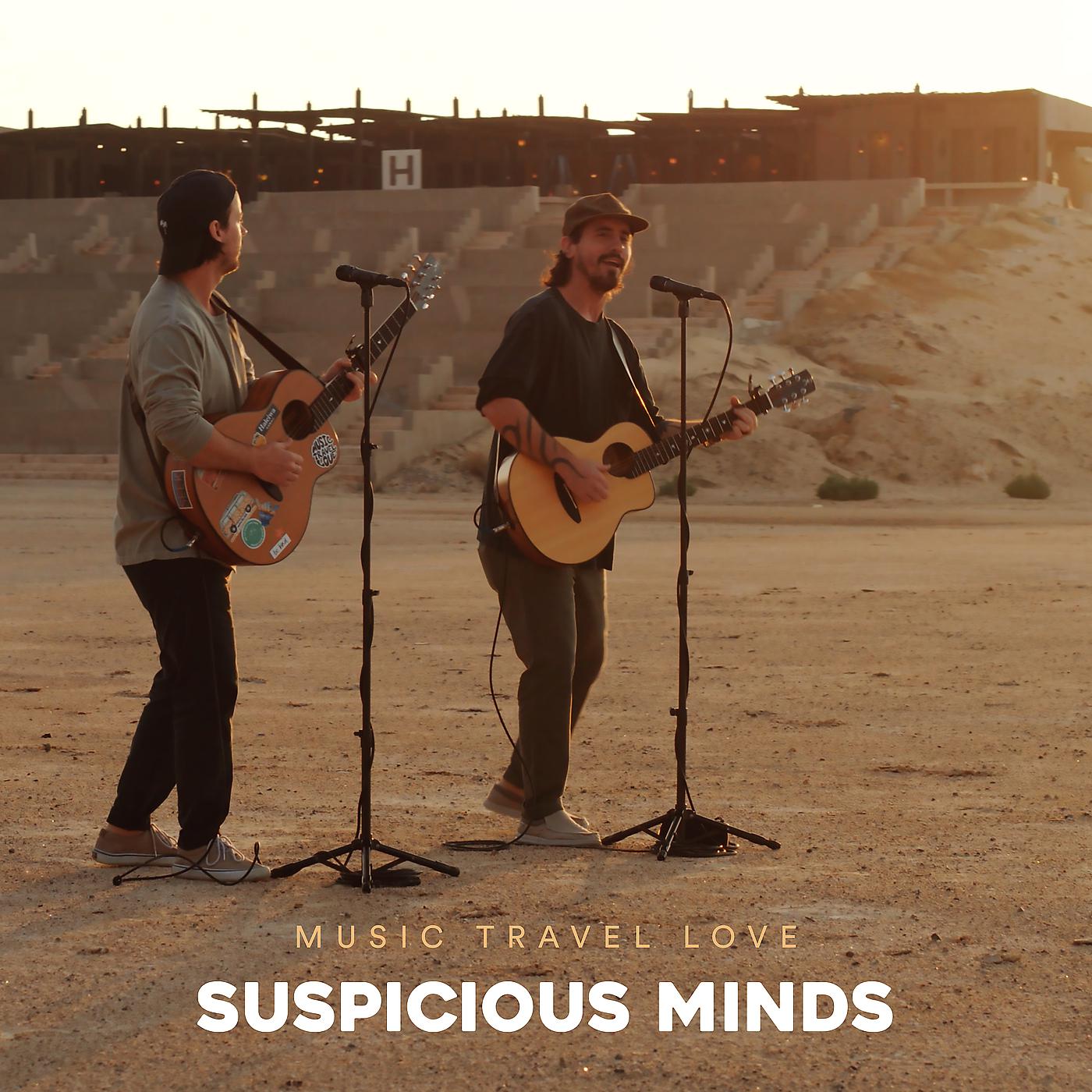 Постер альбома Suspicious Minds