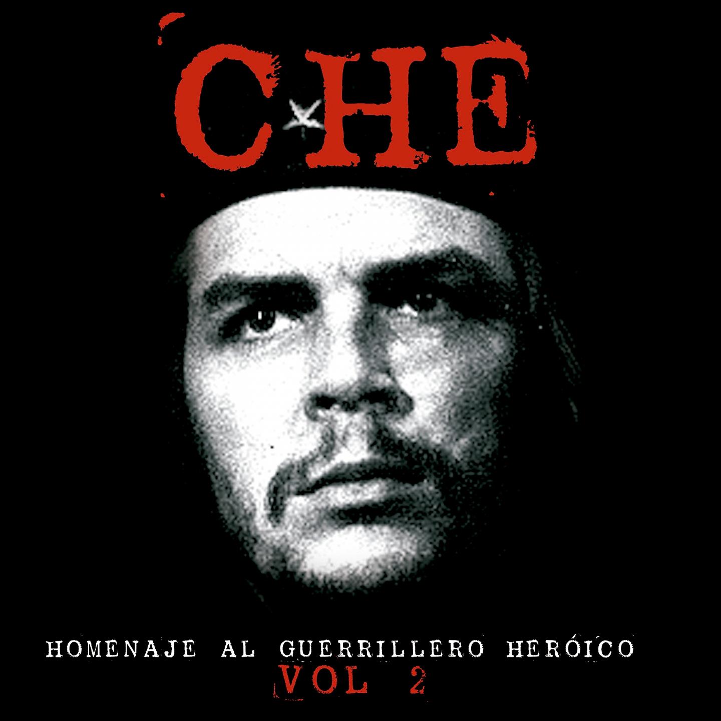 Постер альбома Homenaje al Guerrillero Heróico