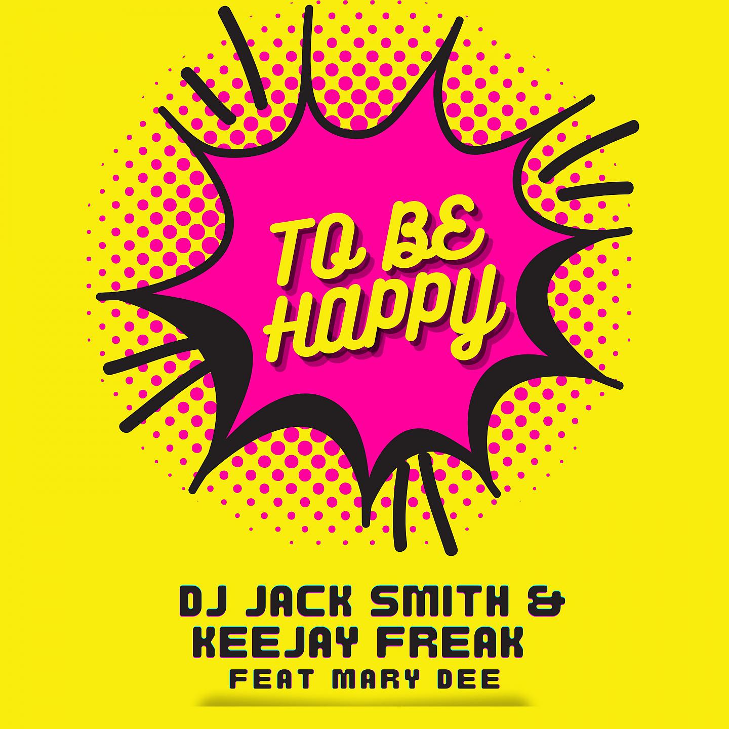 Постер альбома To Be Happy