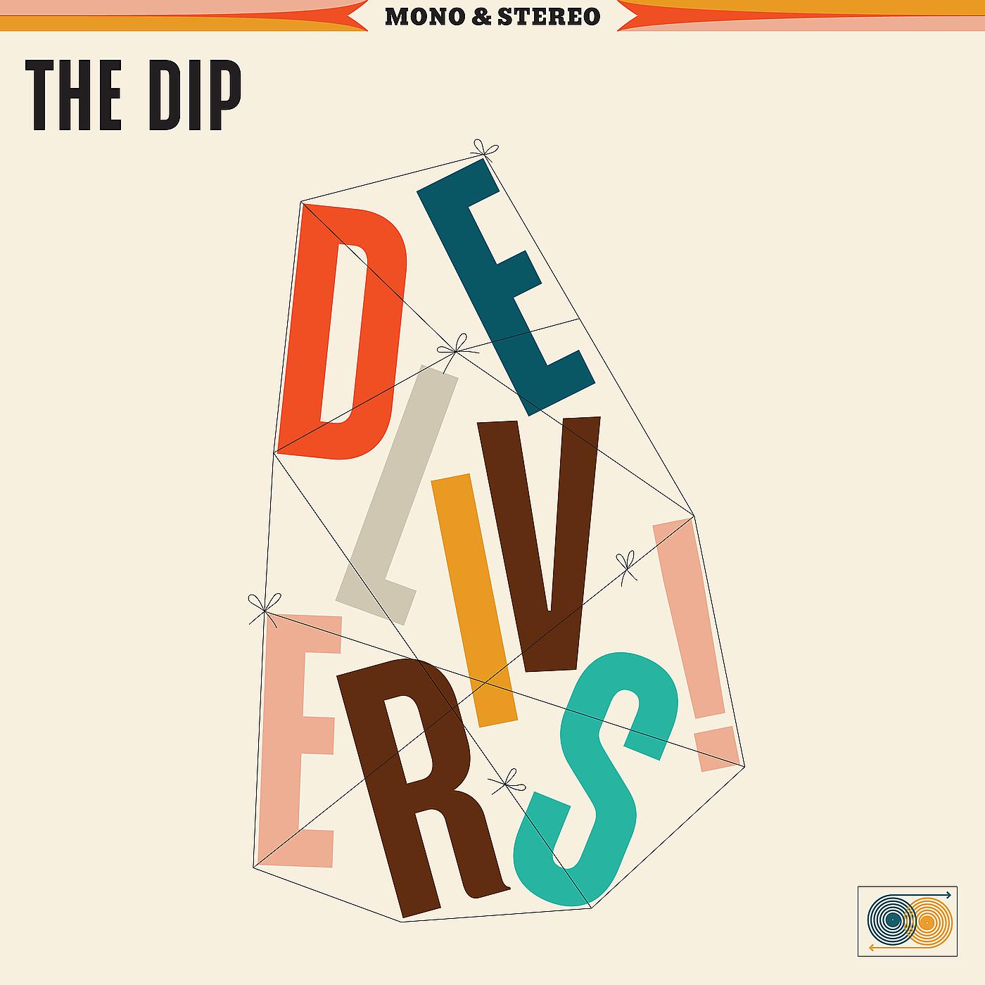 Постер альбома The Dip Delivers