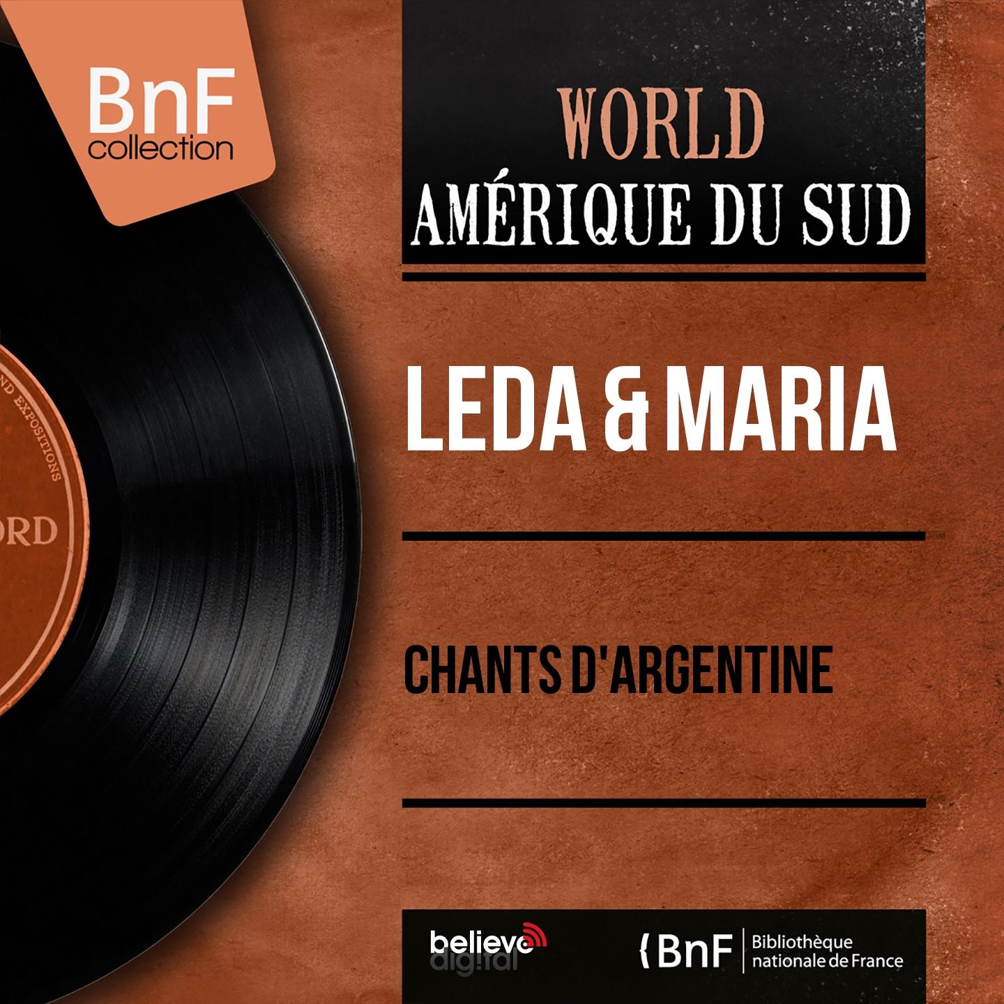 Постер альбома Chants d'Argentine (Mono Version)