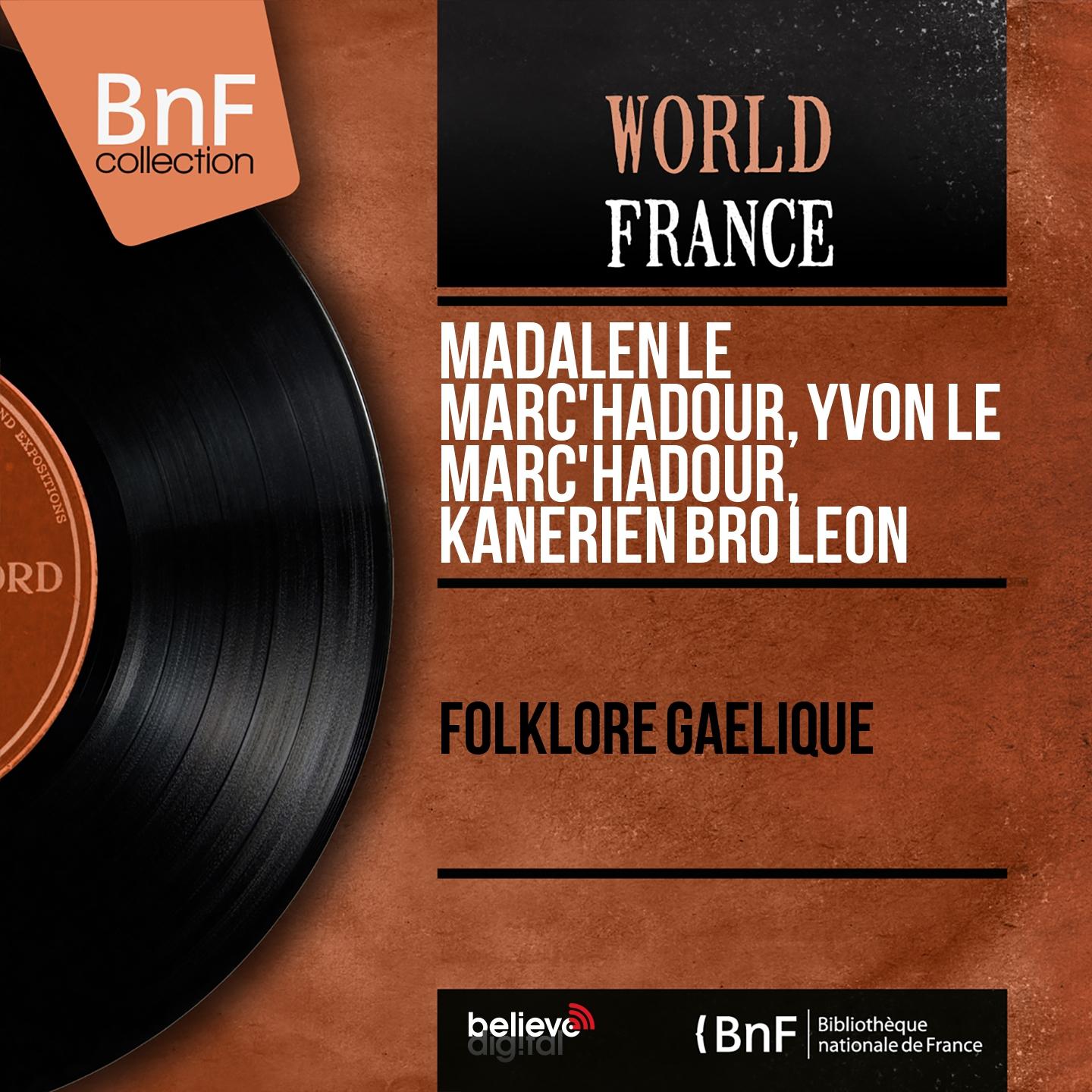Постер альбома Folklore gaëlique (Mono version)