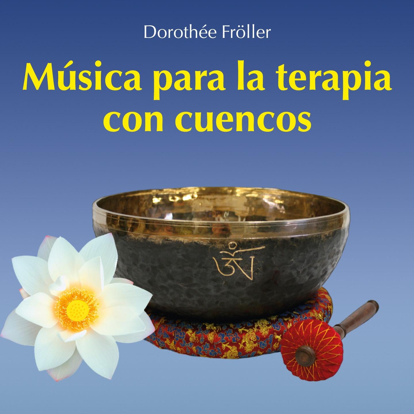 Постер альбома Música para la Terapia Con Cuencos