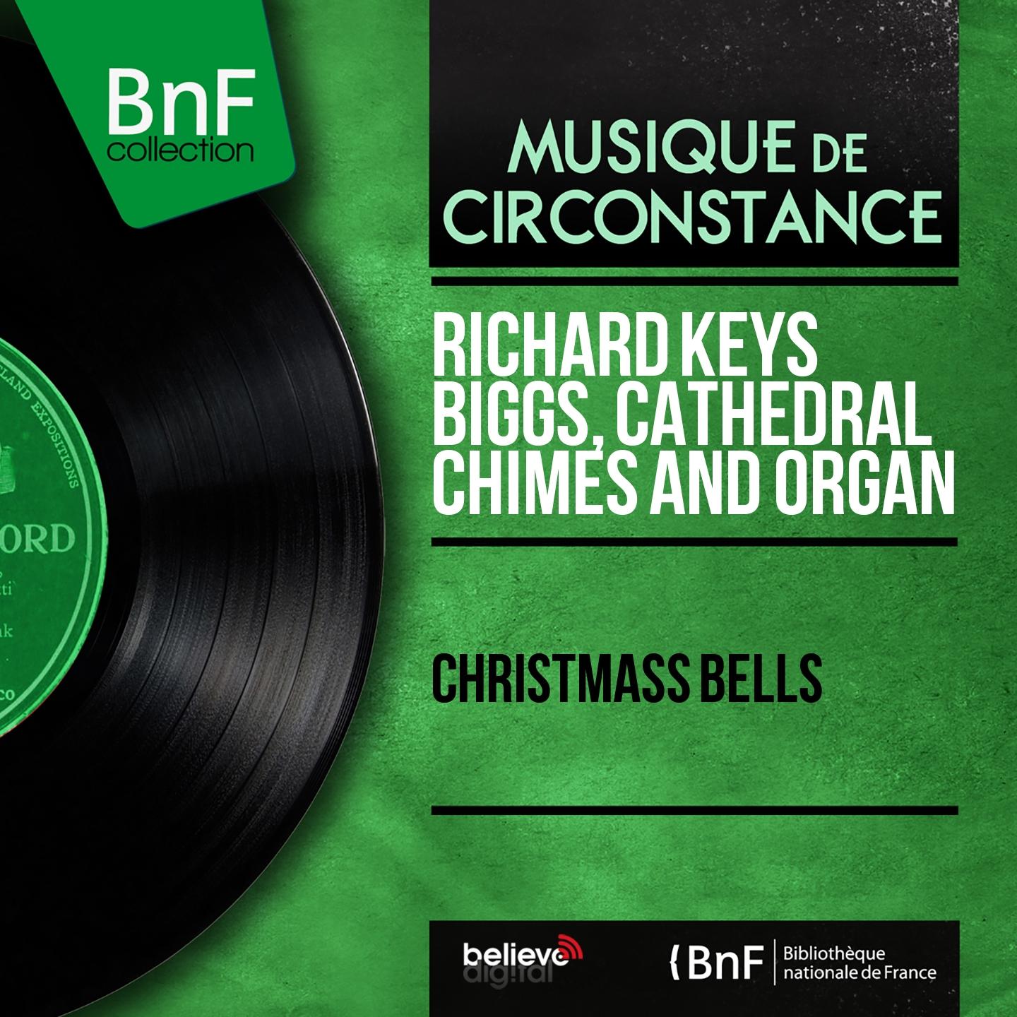Постер альбома Christmass Bells (Mono Version)
