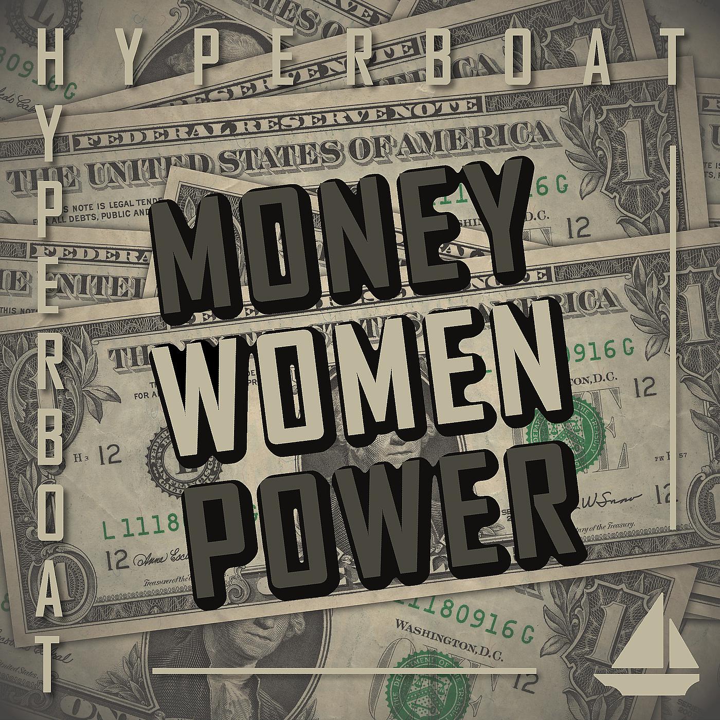 Постер альбома Money, Women, Power
