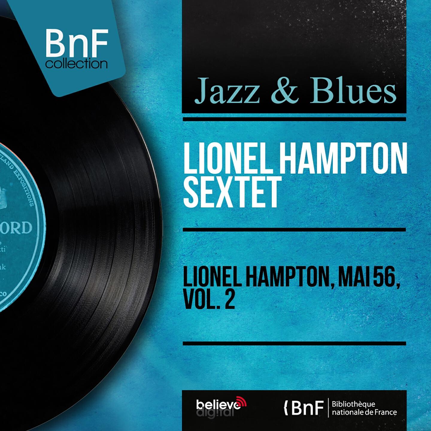 Lionel Hampton Sextet - Regine's Drag