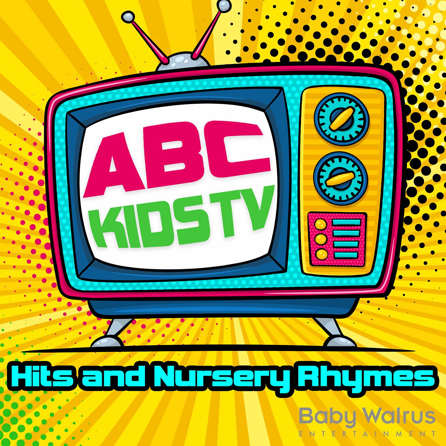 Постер альбома ABC Kids - TV Hits And Nursery Rhymes
