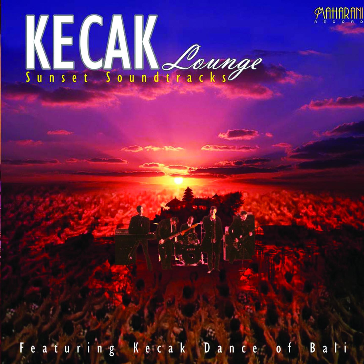 Постер альбома Kecak Lounge: Sunset Soundtrack