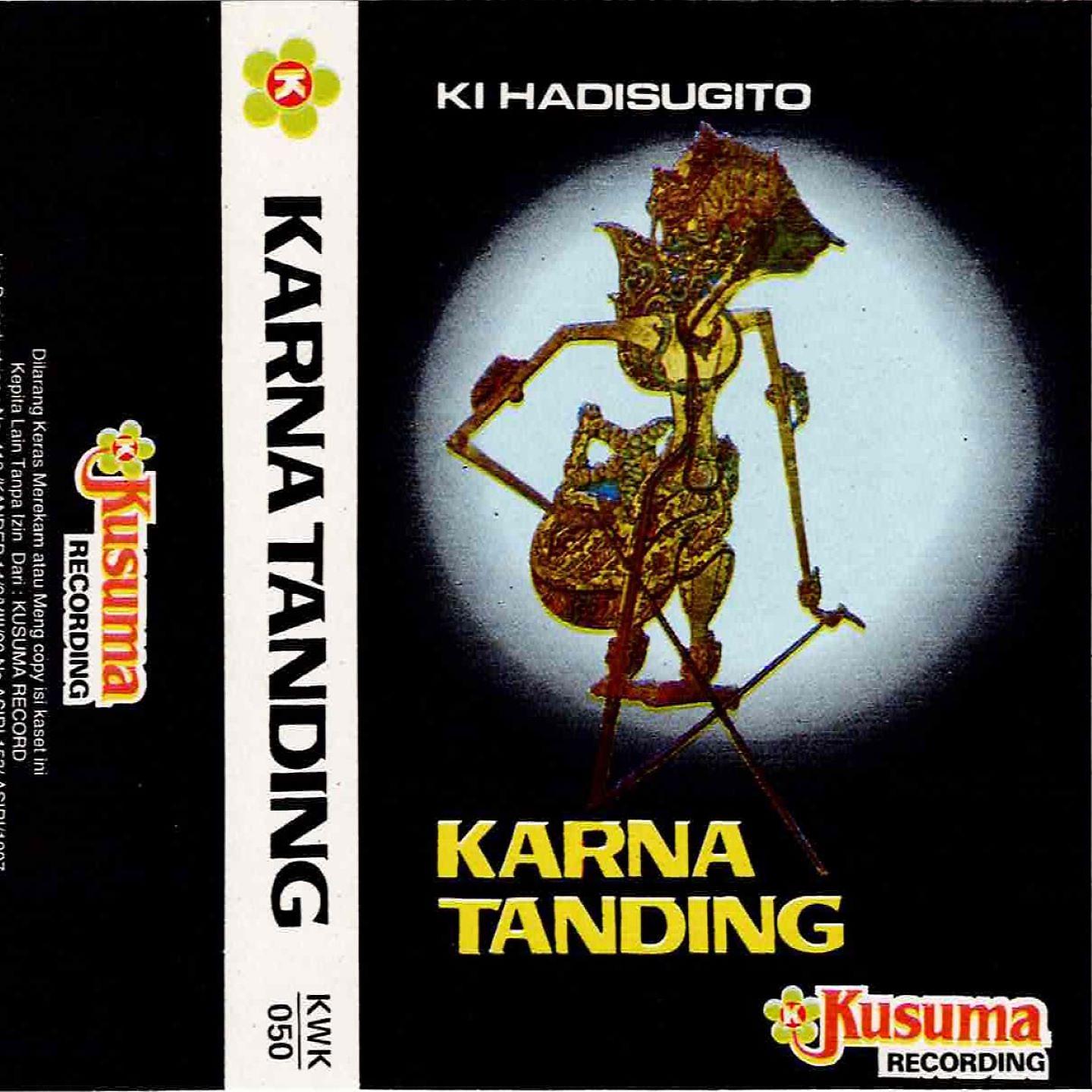 Постер альбома Wayang Kulit Ki Hadi Sugito Lakon Karno Tanding