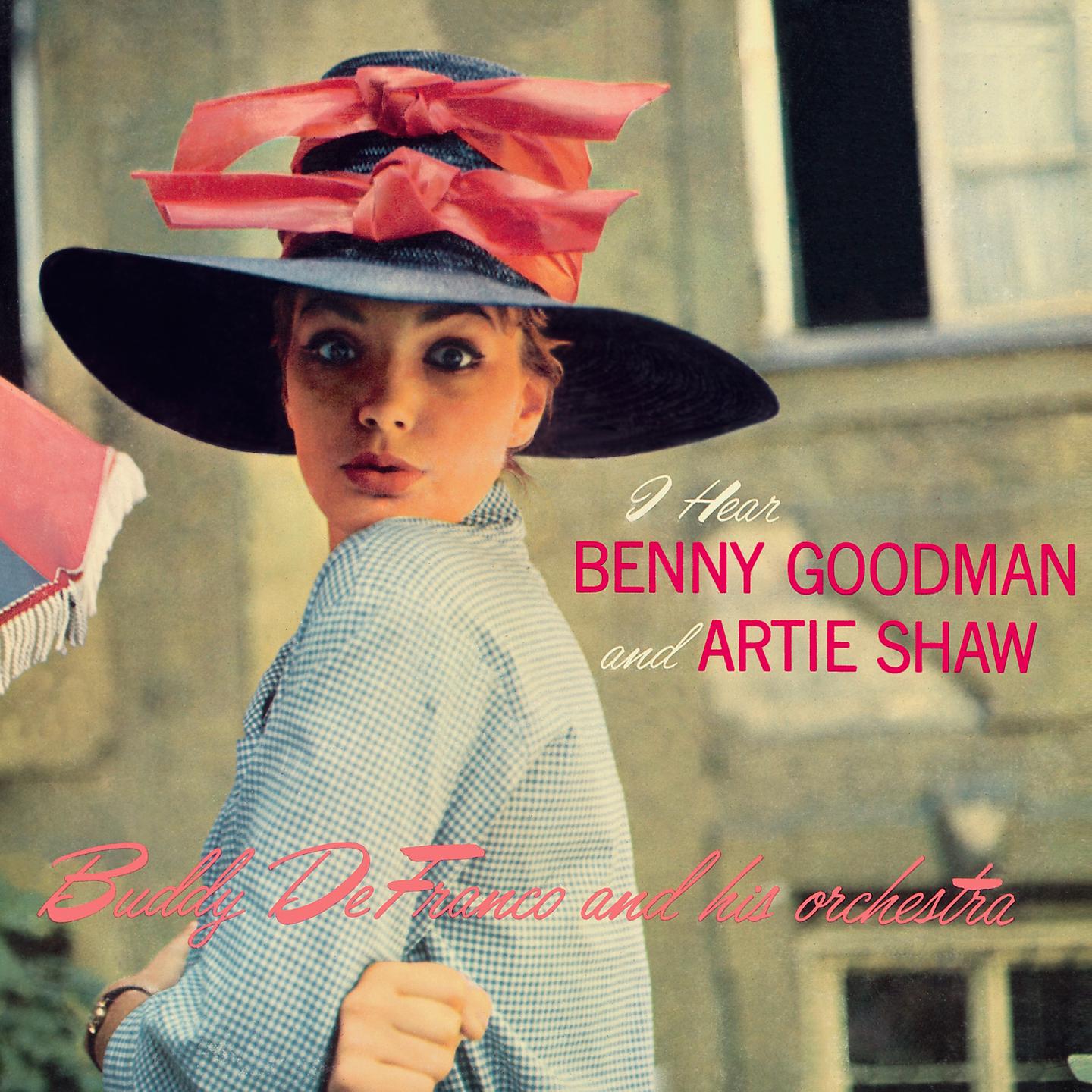 Постер альбома I Hear Benny Goodman and Artie Shaw