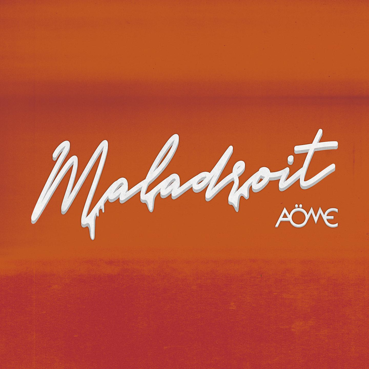 Постер альбома Maladroit