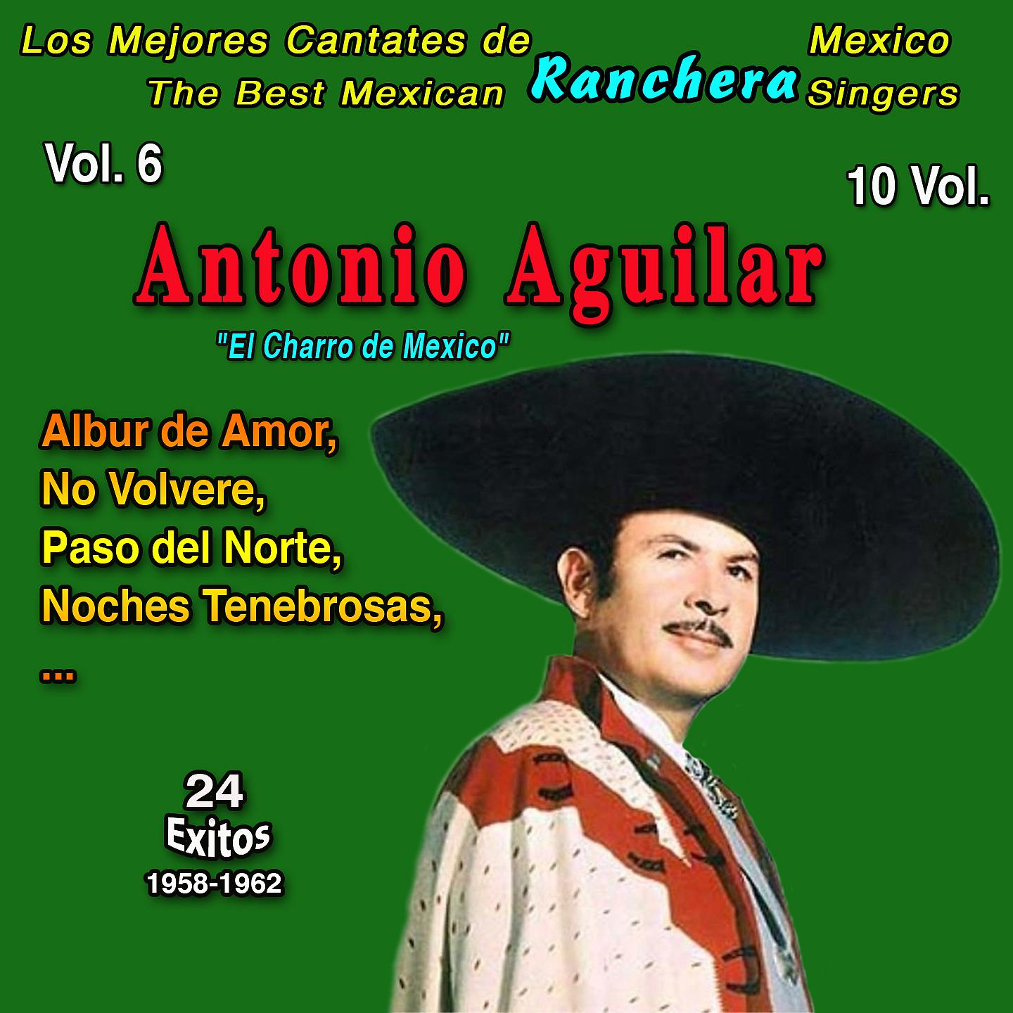Постер альбома Los Mejores de la Musica Ranchera Mexicana: 10 Vol.