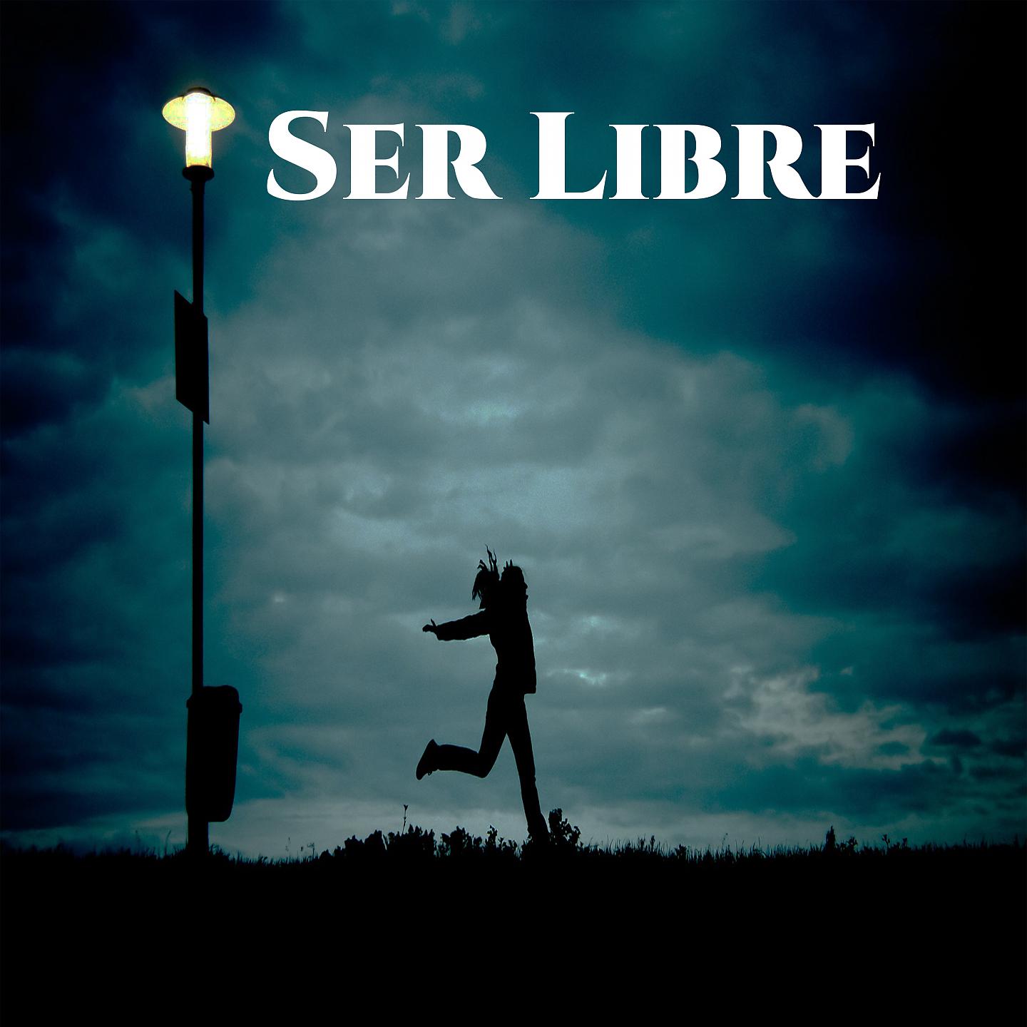 Постер альбома Ser Libre