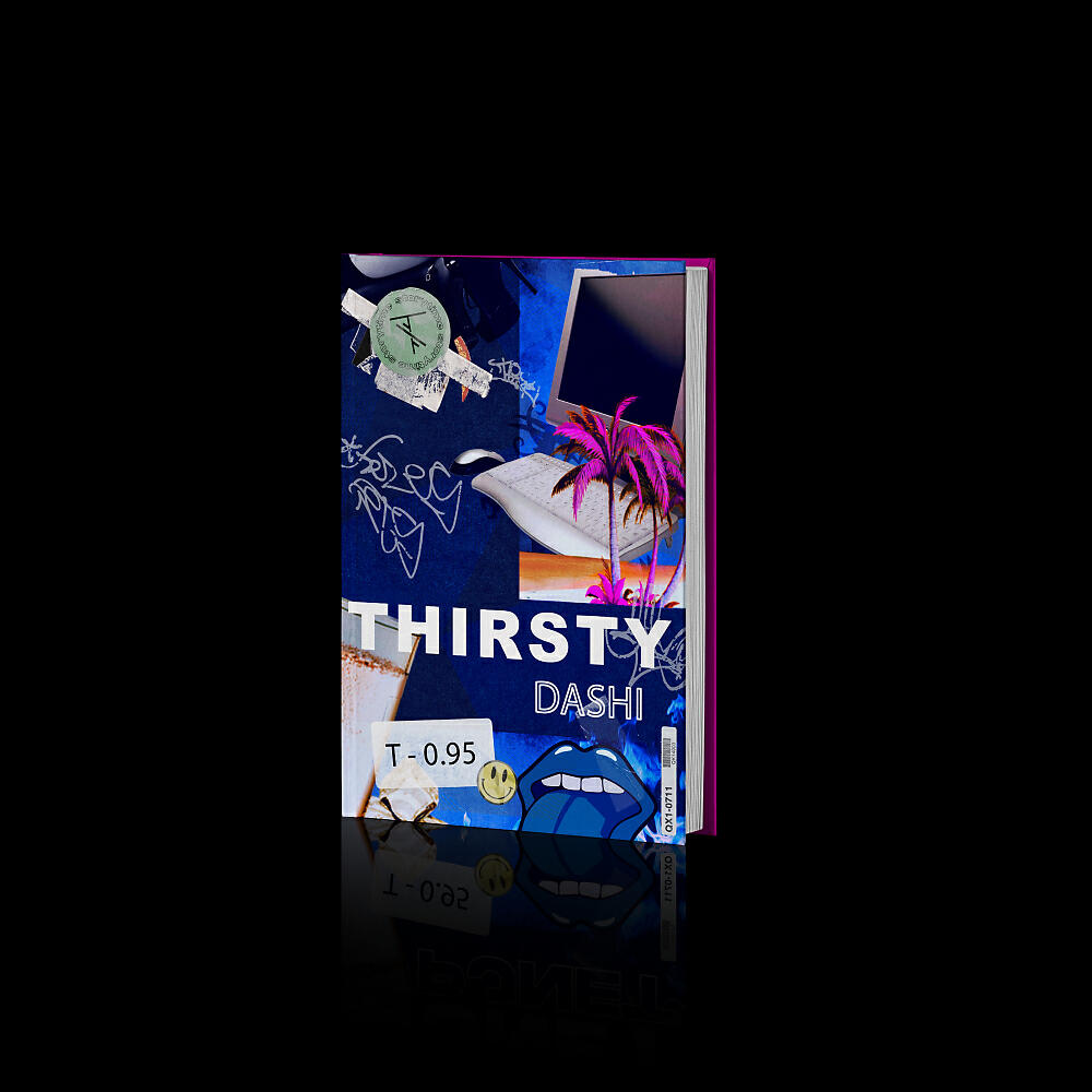 DASHI - Thirsty