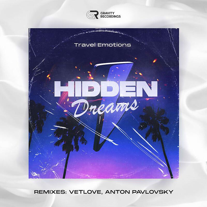 Постер альбома Hidden Dreams VetLove Remix
