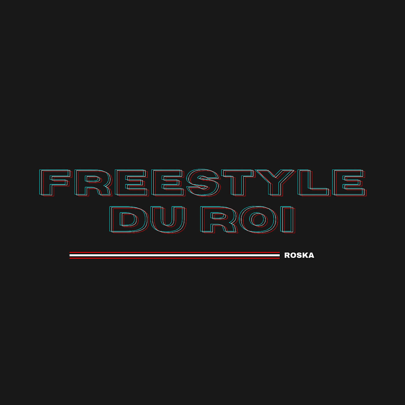 Постер альбома Freestyle du Roi