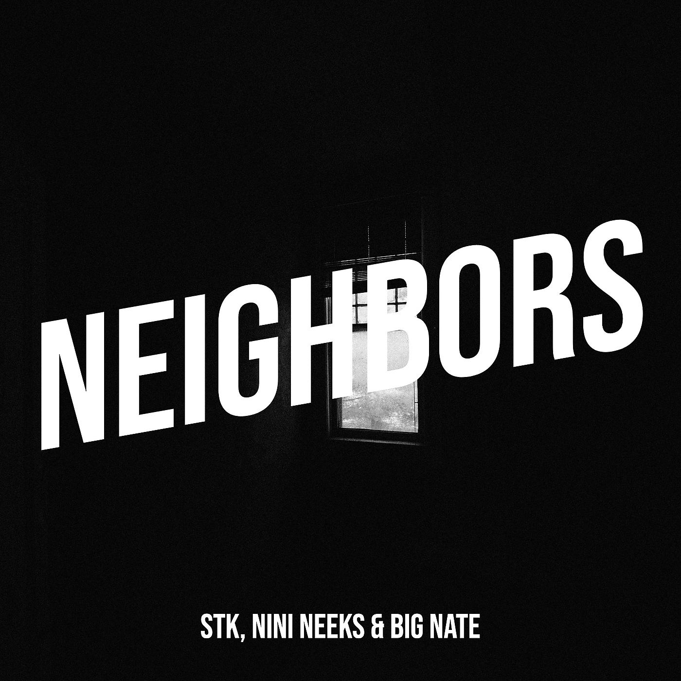 Постер альбома Neighbors