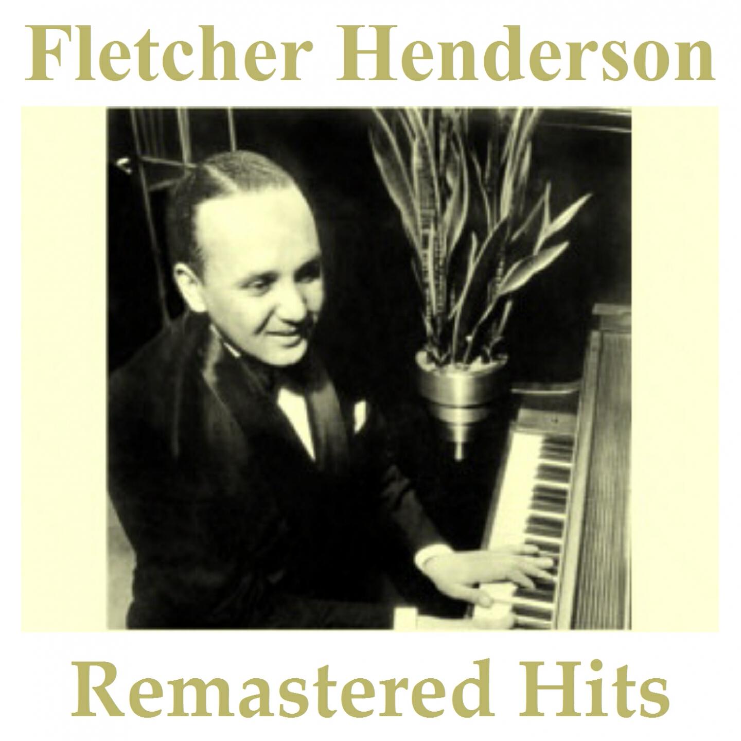 Fletcher Henderson - Business in F (Remastered)