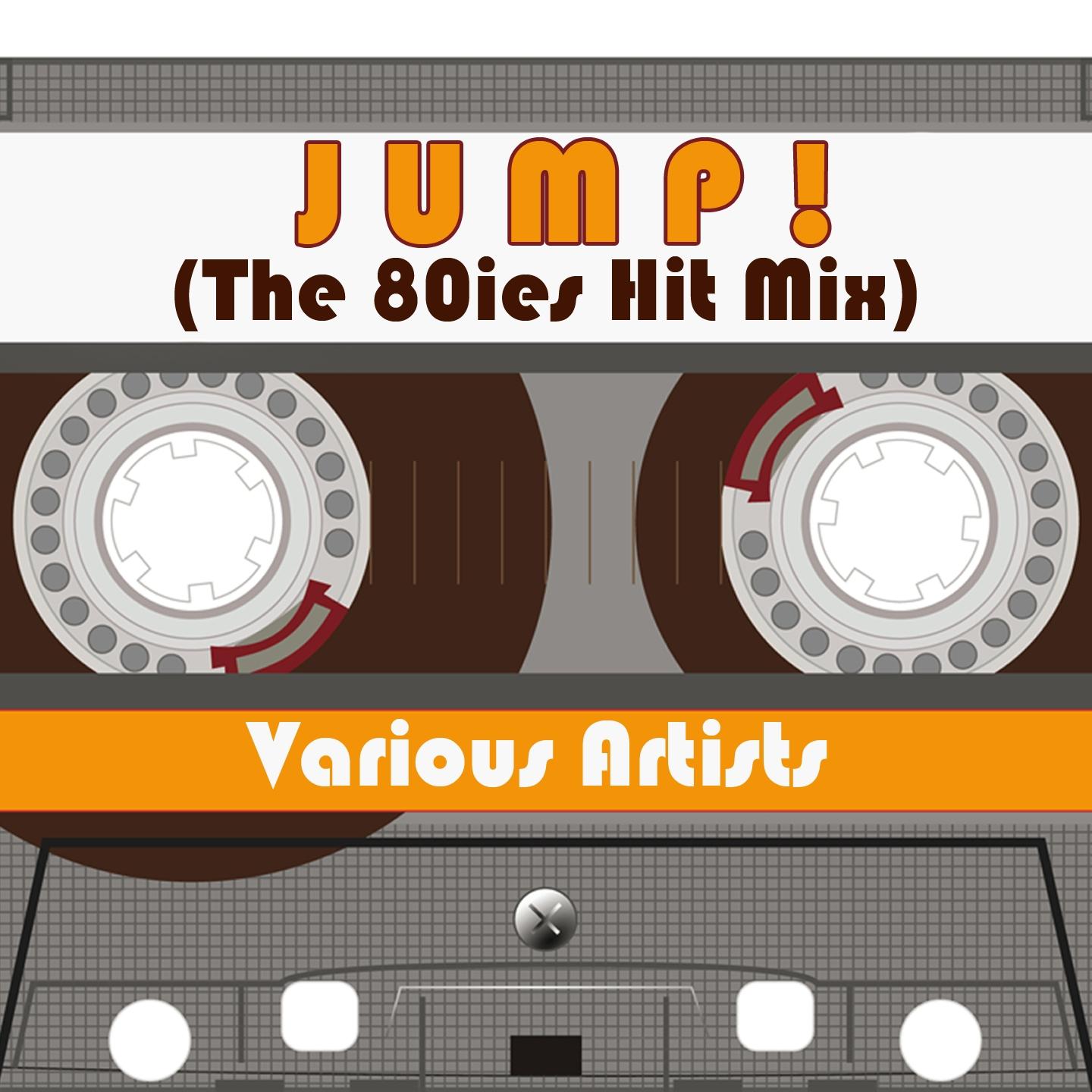 Постер альбома JUMP! (The 80ies Hit Mix)