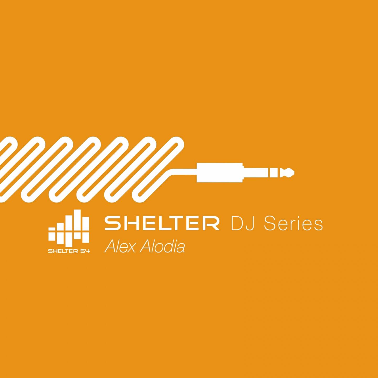 Alex Alodia - Shelter 54 DJ Series Alex Alodia