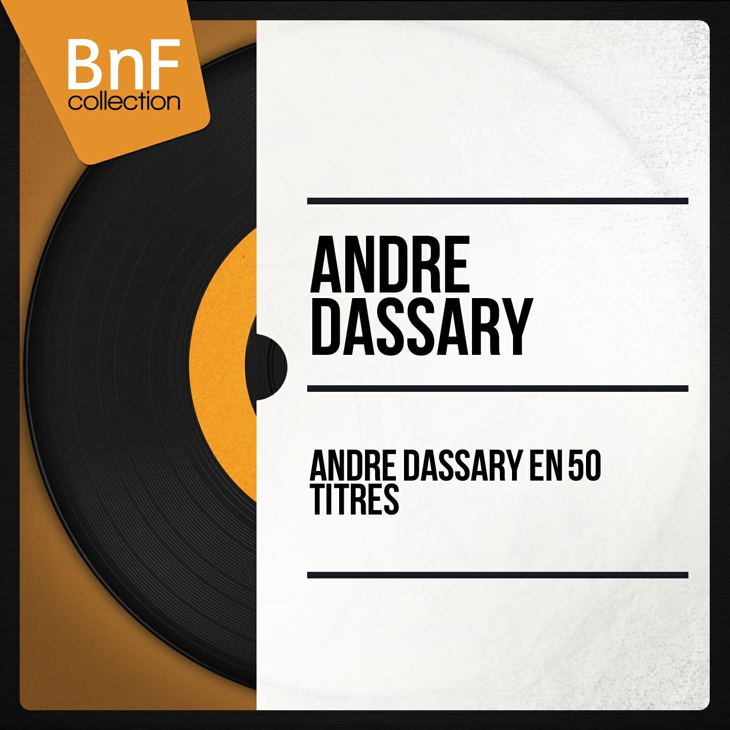 ANDRE DASSARY - Toi aussi