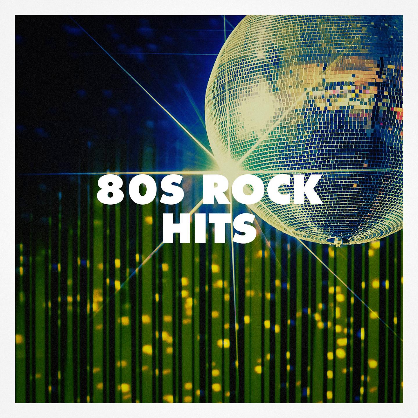 Постер альбома 80S Rock Hits