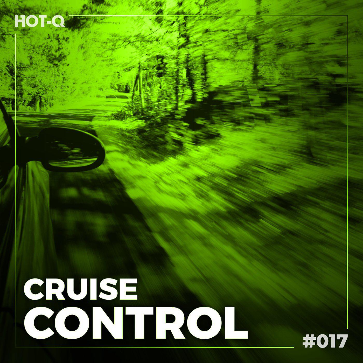 Постер альбома Cruise Control 017