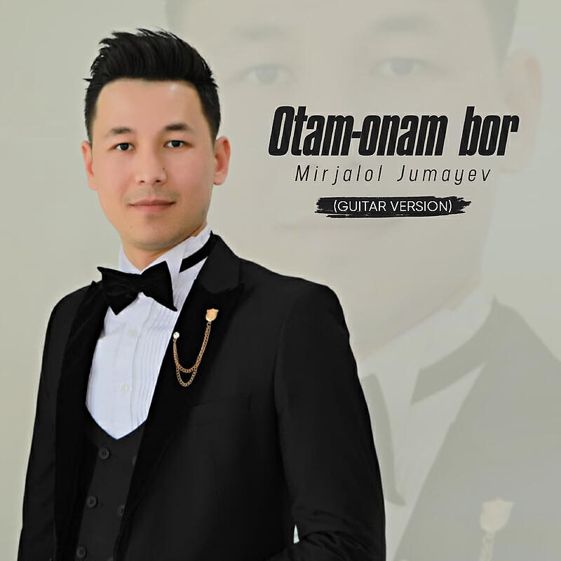 Mirjalol Jumayev - Otam-onam bor (guitar version)