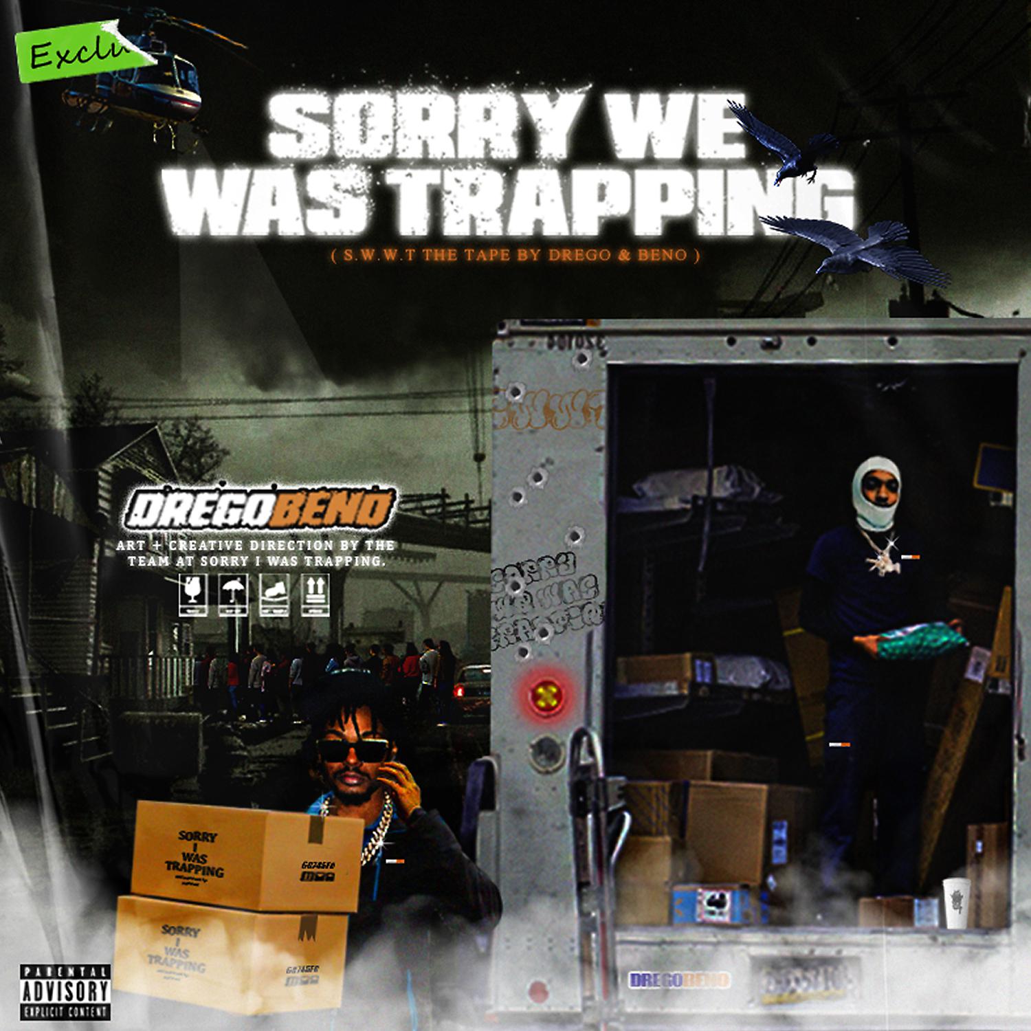 Постер альбома Sorry We Was Trapping