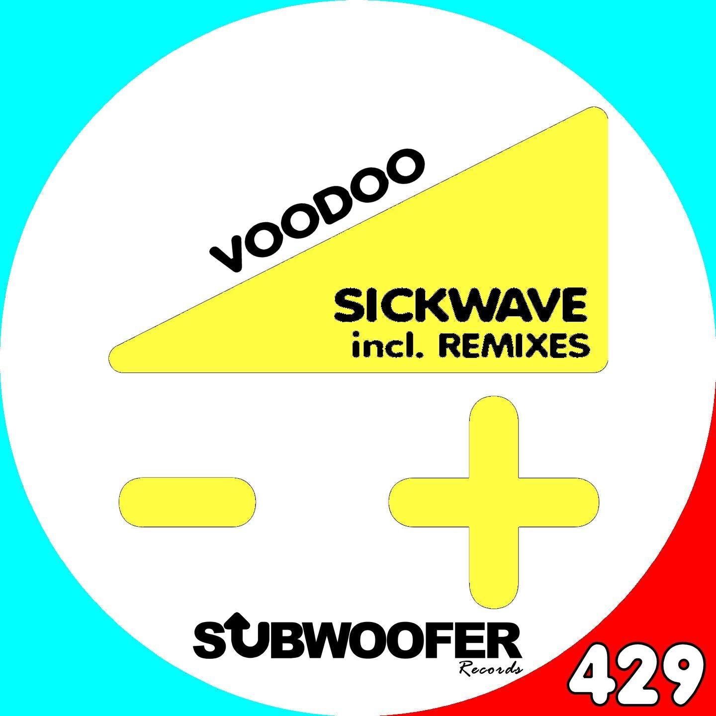 Sickwave - Voodoo (ItuS Remix)