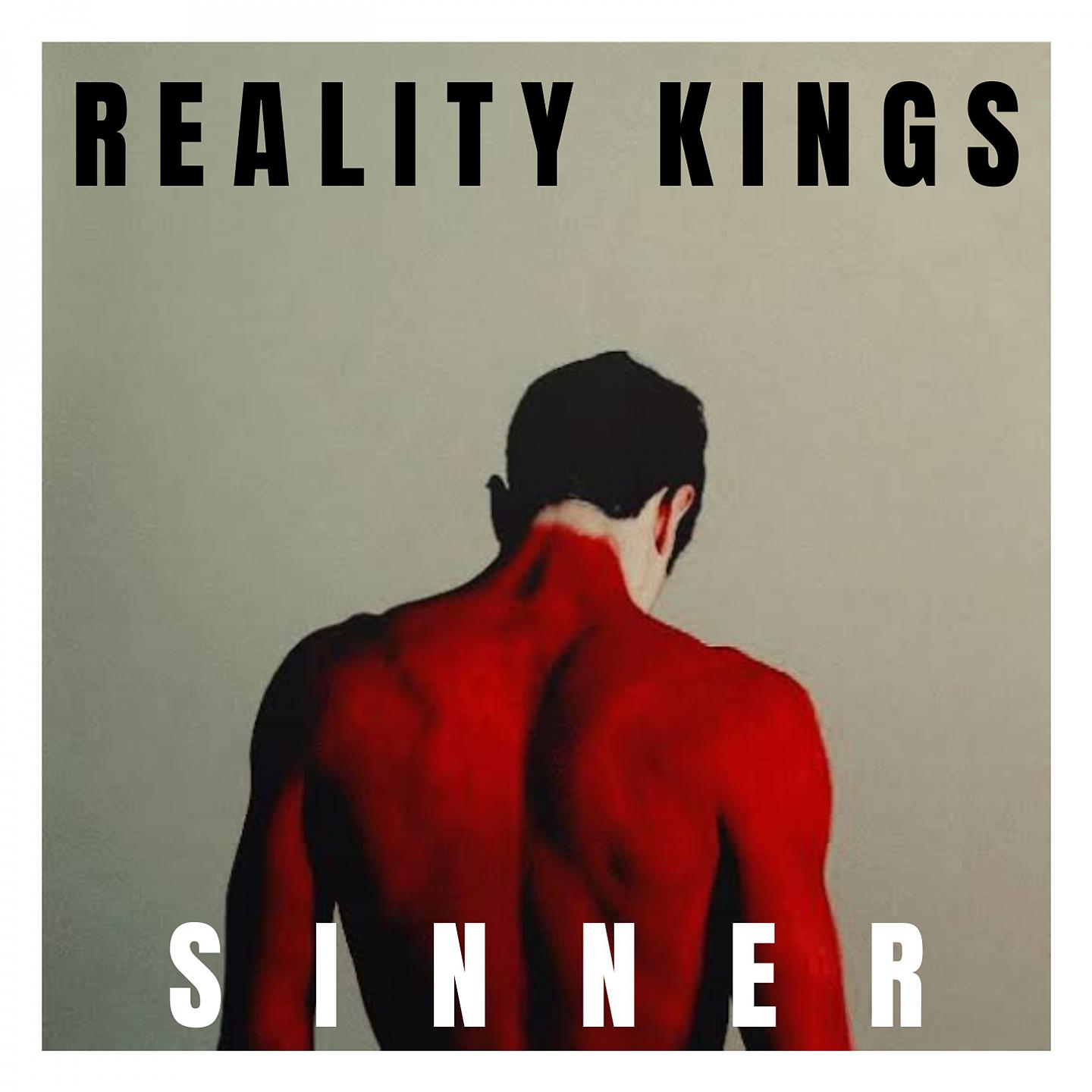 Постер альбома SINNER (From the Album 'Reality Kings')