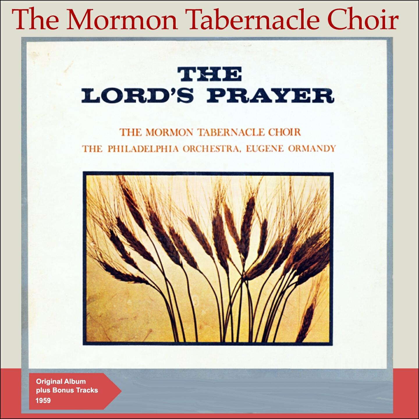 The Mormon Tabernacle Choir - The Lord's Prayer