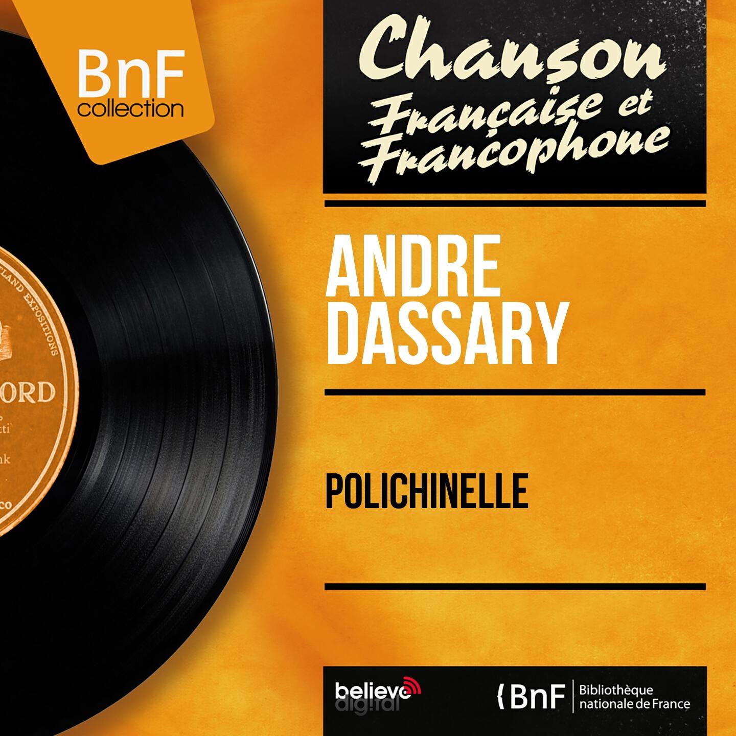 ANDRE DASSARY - Demain nous irons par le monde