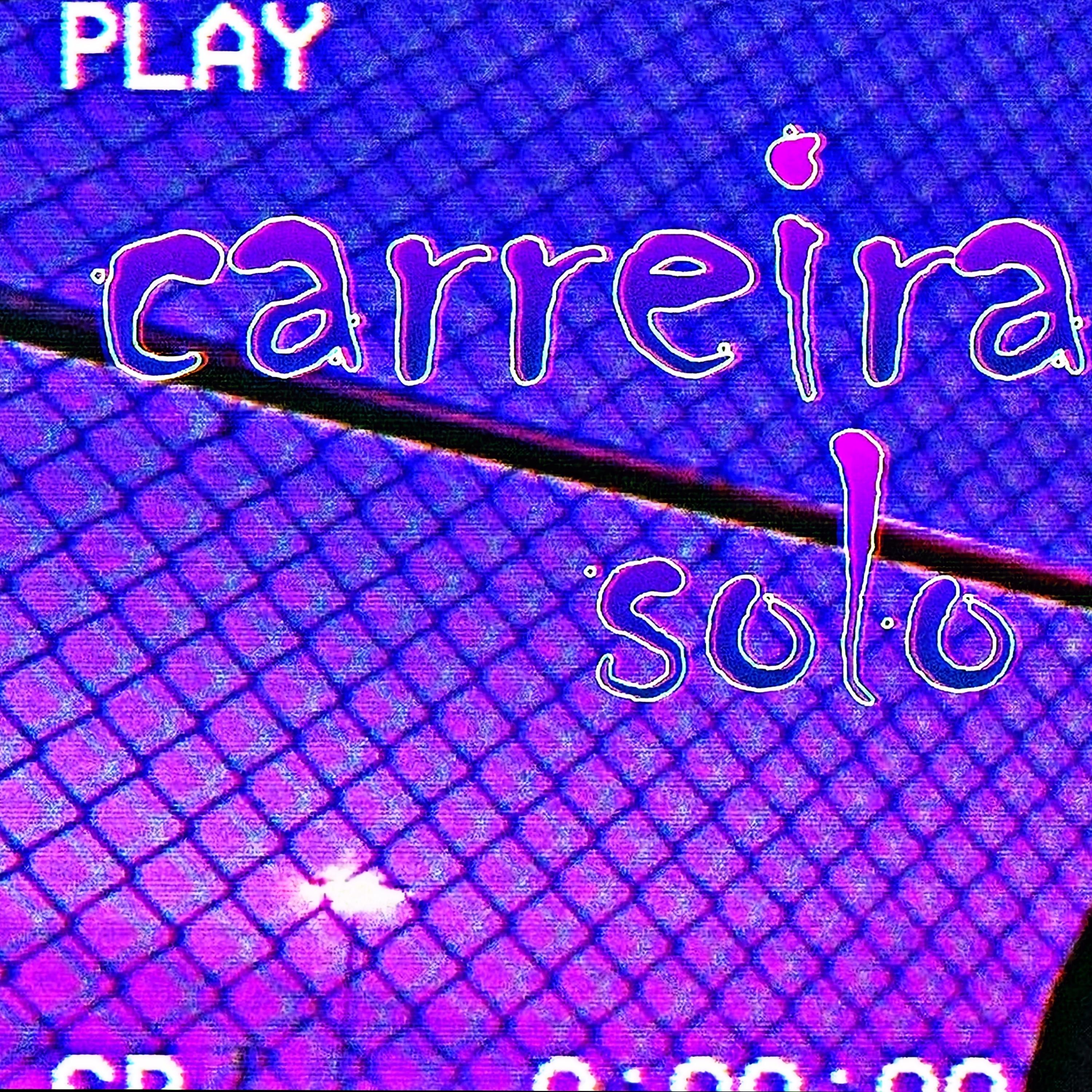 Постер альбома Carreira Solo