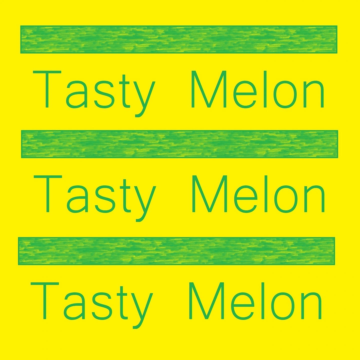 Постер альбома Tasty Melon