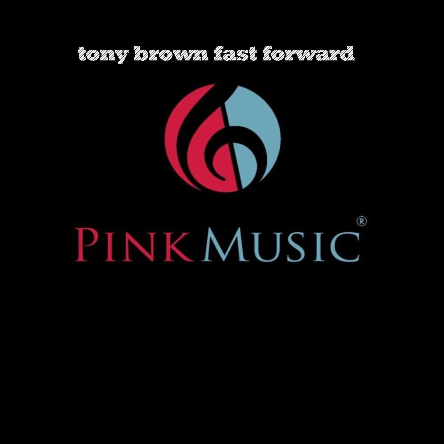 Tony Brown - Fast Forward